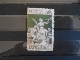 FRANCE VIGNETTE EXPOSITION BRUXELLES 1897 - Sonstige & Ohne Zuordnung