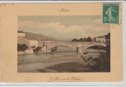 MALIJAI  Le Pont Sur La Bléone - Andere & Zonder Classificatie