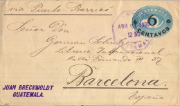 1900 GUATEMALA - BARCELONA , SOBRE ENTERO POSTAL CIRCULADO VIA PUERTO BARRIOS - Guatemala