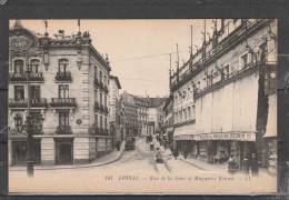 88 - EPINAL - Rue De La Gare Et Magasins Réunis - Epinal