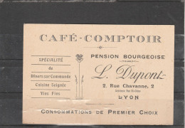 69001 - LYON - Café Comptoir - L.Dupont 2, Rue Chavanne (carte De Visite) - Lyon 1