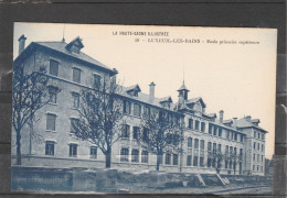 70 - LUXEUIL LES BAINS - Ecole Primaire Supérieure - Luxeuil Les Bains