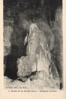 CPA 38 Grottes De LA BALME Stalagmite Du Moine - La Balme-les-Grottes