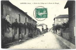 JARCIEU - Entrée Du Village Par La Route De Bougé - Altri & Non Classificati