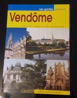 Vendôme,  Guide Gisserot, Office De Tourisme Du Pays De Vendôme - Tourisme