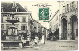 LA TOUR DU PIN - Place De La Sous-Préfecture Et Rue Centrale - La Tour-du-Pin