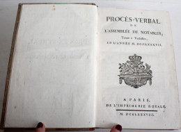 3 OUVRAGE EN 1! PROCES VERBAL NOTABLE VERSAILLES, OBSERVATION, DENONCIATION 1787 / ANCIEN LIVRE XVIIIe SIECLE (2603.138) - Política