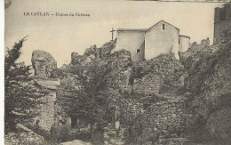 LE CAYLAR Ruines Du Château - Autres & Non Classés