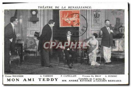 CPA Theatre De La Renaissance Mon Ami Teddy  - Théâtre