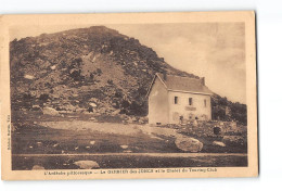 LE GERBIER DES JONCS Et Le Chalet Du Touring Club - Très Bon état - Altri & Non Classificati