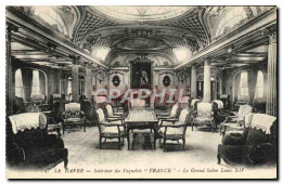 CPA Bateau Le Havre Interieur Du Paquebot France Grand SAlon Louis XIV - Piroscafi