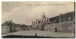 CPA Guibray La Place De La Reine Mathilde Et L&#39Eglise Notre Dame - Andere & Zonder Classificatie