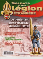 Fascicule N° 20 - Soldats De La Légion Etrangère " Lieutenant Porte Drapeau RMLE 1915  " _RLSPLé-20 - Francés