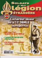 Fascicule N°19 - Soldats De La Légion Etrangère " 'Eclaireur Skieur 13° DBLE 1940  " _RLSPLé-19 - Francés