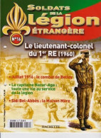 Fascicule N°16 - Soldats De La Légion Etrangère " Le Lieutenant Colonel Du 1° RE 1960 " _RLSPLé-16 - Französisch