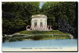 CPA Versailles Petit Trianon Le Pavillon De Musique - Versailles (Château)