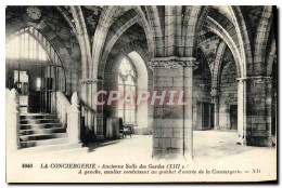 CPA Paris La Conciergerie Ancienne Salle Des Gardes - Altri Monumenti, Edifici
