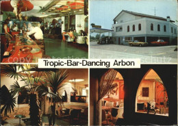 12568811 Arbon  TG Tropic-Bar-Dancing Scheidweg   - Autres & Non Classés