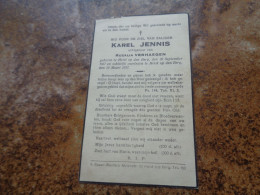 Doodsprentje/Bidprentje  KAREL JENNIS   Heist O/d Berg 1867-1937  (Echtg Rozalia VERHAEGEN) - Religion & Esotérisme