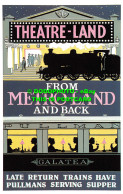 R541737 Theatre Land From Metro Land And Back. Late Return Trains Have Pullmans - Welt