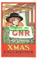 R542044 Xmas Excursions. G. N. R. Speed And Comfort. Dalkeith Picture Postcard N - Welt