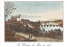 LE CHATEAU DE PAU EN 1830 10(scan Recto-verso) MA2172 - Pau