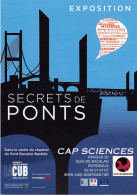 Secrets De Ponts CAP SCIENCES EXPOSITION 26(scan Recto-verso) MB2311 - Werbepostkarten