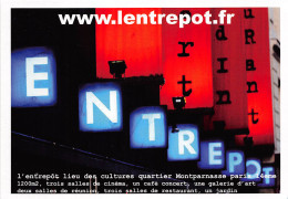 Lieu Des Cultures A Montparnasse LENTREPOT 2(scan Recto-verso) MB2312 - Werbepostkarten