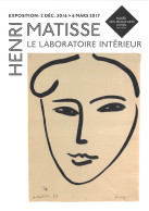 EXPOSITION HENRI MATISSE LE LABORATOIRE INTERIEUR Musee Des Beaux Arts LYON 9(scan Recto-verso) MB2315 - Reclame