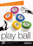 PLAY BALL L Oreal Professionnel 7(scan Recto-verso) MB2316 - Reclame