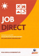 JOB DIRECT Eccelerateur De Rencontres En Languedoc Roussillon 21(scan Recto-verso) MB2319 - Reclame