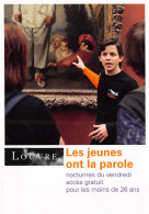 LOUVRE Les Jeunes Ont La Parole 16(scan Recto-verso) MB2323 - Publicité