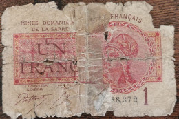 Billet De 1 Franc MINES DOMANIALES DE LA SARRE état Français A 338372  Cf Photos - 1947 Sarre