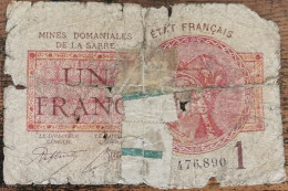 Billet De 1 Franc MINES DOMANIALES DE LA SARRE état Français A 476890  Cf Photos - 1947 Sarre
