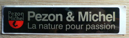 PECHE : AUTOCOLLANT PEZON & MICHEL - LA NATURE POUR PASSION - Stickers