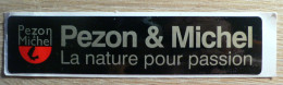 PECHE : AUTOCOLLANT PEZON & MICHEL - LA NATURE POUR PASSION - Autocollants