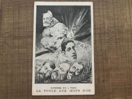 ALPHONSE XIII à Paris LA POULE AUX ŒUFS D'OR - Satira