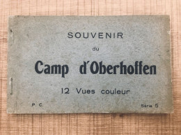 Carnet Souuvenir Du Camp D'Oberhoffen 12 Vues Couleur - Other & Unclassified
