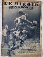 Le Miroir Des Sports - 10 Janvier 1939 (N. 1045) - Autres & Non Classés