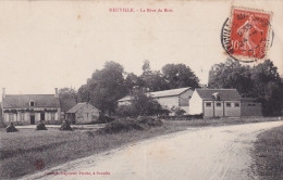 Neuville Aux Bois (45 Loiret) La Rive Du Bois - édit. Librairie Perche Circulée 1911 - Andere & Zonder Classificatie