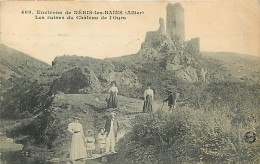 03* NERIS LES BAINS  Runes Chateau De L Ours                 MA94,0201 - Neris Les Bains