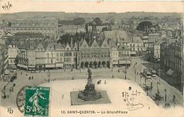 02* ST QUENTIN La Grand Place                MA94,0103 - Saint Quentin