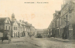 02* VIC SUR AISNE  Place De La Mairie             MA94,0055 - Chauny