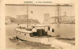 13* MARSEILLE  Transbordeur                 MA94,1013 - Zonder Classificatie