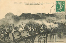 10* ARCIS SUR AUBE  Defense Pont  Napoleon 1814         MA94,0871 - Arcis Sur Aube