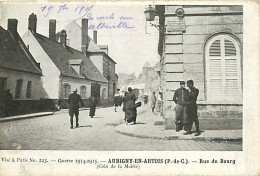 62* AUBIGNY EN ARTOIS  Rue Du Bourg  WW1                 MA95,0167 - Aubigny En Artois