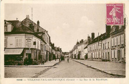 89* VILLENEUVE L ARCHEVEQUE  Rue De La Republique         MA97,1350 - Villeneuve-l'Archevêque