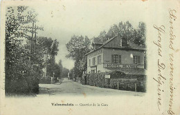 95* VALMONDOIS  Quartier De La Gare  Hotel   MA98,0824 - Autres & Non Classés