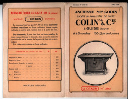 Ancienne Maison Godin, Sté Du Familistère De Guise Colin & Cie. Bruxelles. Le Citadin. Foyer Au Gaz. - 1900 – 1949