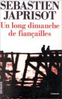 Un Long Dimanche De Fiancailles (prix Interallie 1991) - Sonstige & Ohne Zuordnung